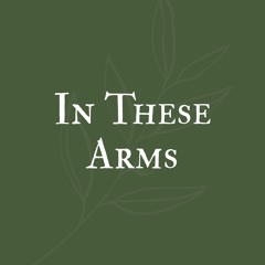 In These Arms