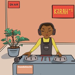Radio Shows: K2RAH + 1 on Foundation FM