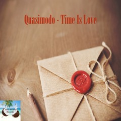 Quasimodo - Time Is Love