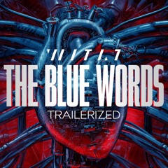 The Blue Words / Les Mots Bleus (Trailerized)