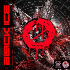 Black Ice - Rezz X Subtronics (NO REQUESTS BOOTLEG)