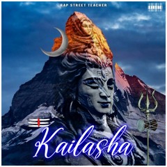 Kailasha (Bhole Baba Song)