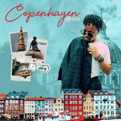 Copenhagen (20 Hour Rendezvous) Prod. Don Knock