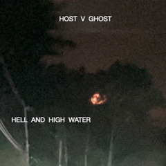 HELL AND HIGH WATER