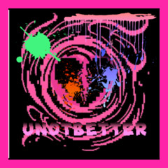 UNOTBETTER (Prod. meedow)