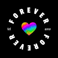 Forever Tel Aviv - Anniversary 2024 - Mixed by Orisco