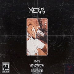 MESS (Yammy Cosmo Riot & Kaneki)