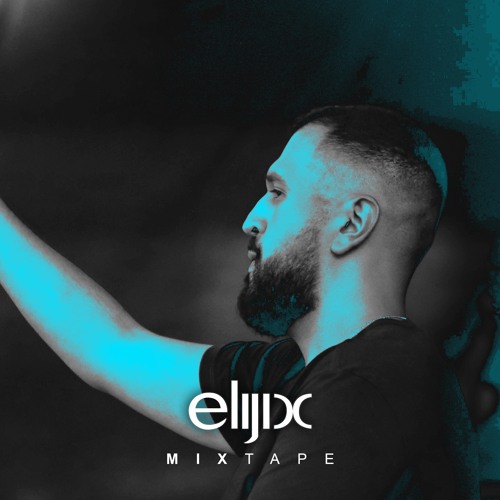 Elijix's Mixtape