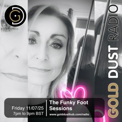 The Funky Foot Sessions 267 - 11-07-25