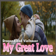 My Great Love