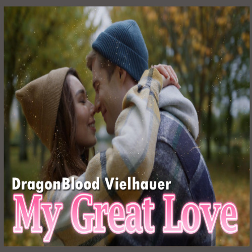 My Great Love