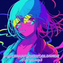 FORCEPARKBOISWORLDWIDE - LOTUS.mp3