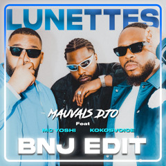 Lunettes (feat. MC YOSHI, Kokosvoice & Mauvais djo) (BNJ INTRO ACAP EDIT) **FREE DOWNLOAD**