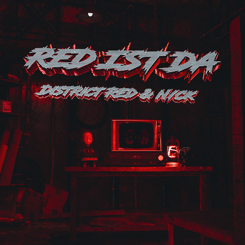 DISTRICT RED & NCK - RED IST DA