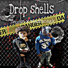 Madfacegk - drop shells ft Tiny4Much