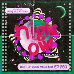 Night Owl Radio 280 ft. The 2020 Mixtape