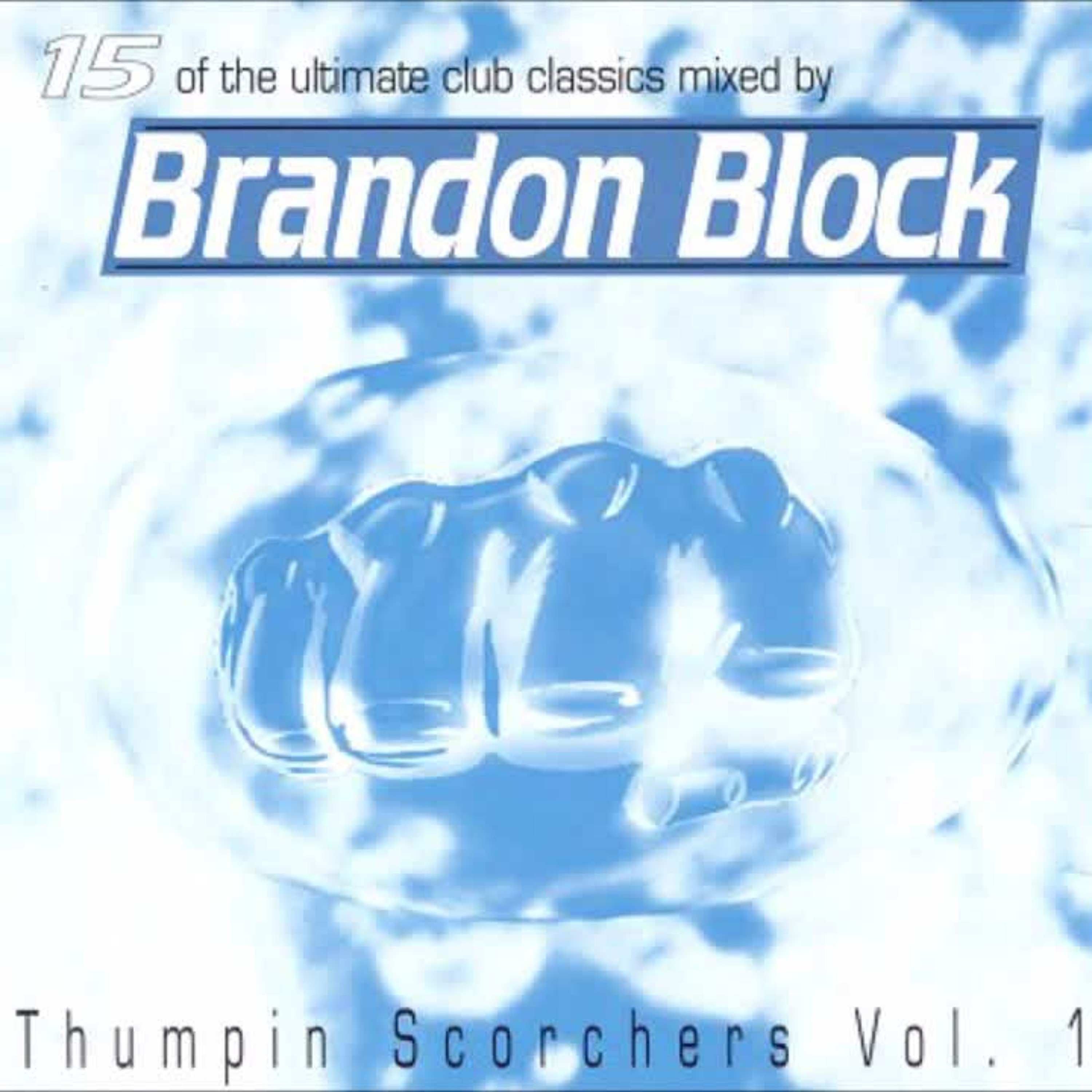 Brandon Block – Thumpin Scorchers Vol 1 (Year Unknown) episode artwork