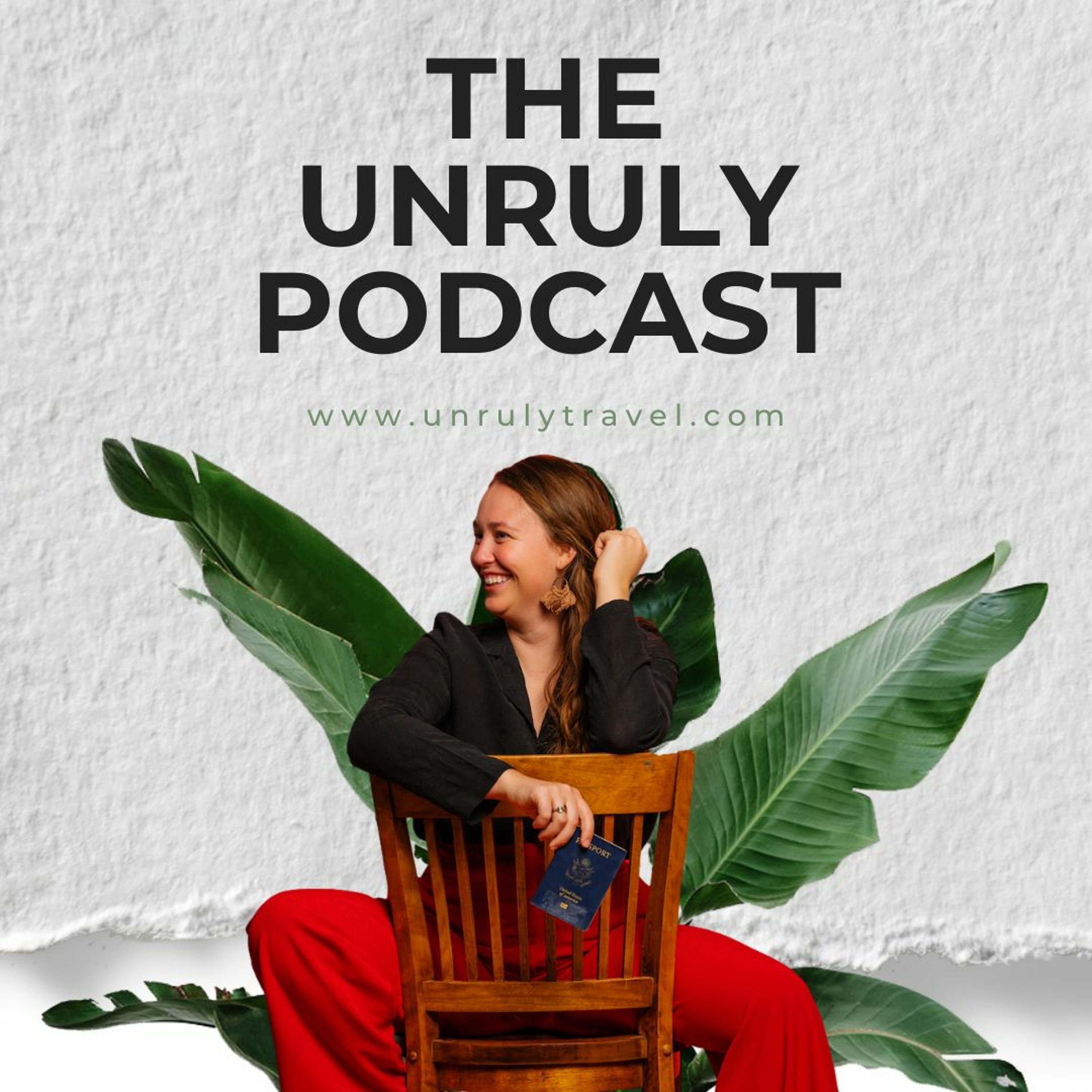 Unruly Podcast | Exploring Travel, Activism & Alternative Culture