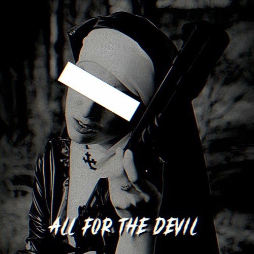 Carvey Harm - ALL FOR THE DEVIL