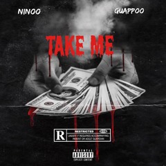 Take Me (feat. Guappoo)