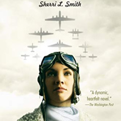 [View] EBOOK 📝 Flygirl by  Sherri L. Smith [PDF EBOOK EPUB KINDLE]