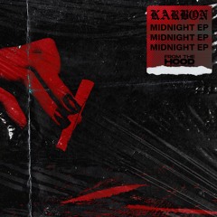 Karbon - Infamous [From The Hood]