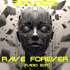 Rave Forever(Radio edit)