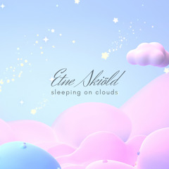 Sleeping On Clouds