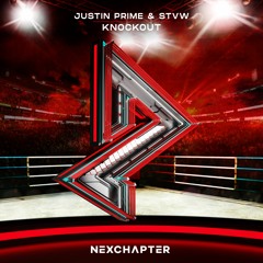 Justin Prime X STVW - Knockout [OUT NOW]
