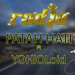 Radja - Patah Hati Ft YOHIOLoid ( Cover ) [ Ceka kun Music ]