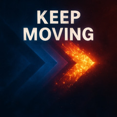 Keep Moving