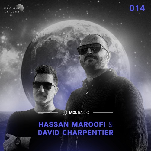 Musique De Lune Radio - Hassan Maroofi & David Charpentier 14