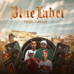 Set Blue Label - MC Nivek, MC Ryanzin, MC Prado, MC Caliel (Prod. CaiiqDJ) AUDIO OFICIAL