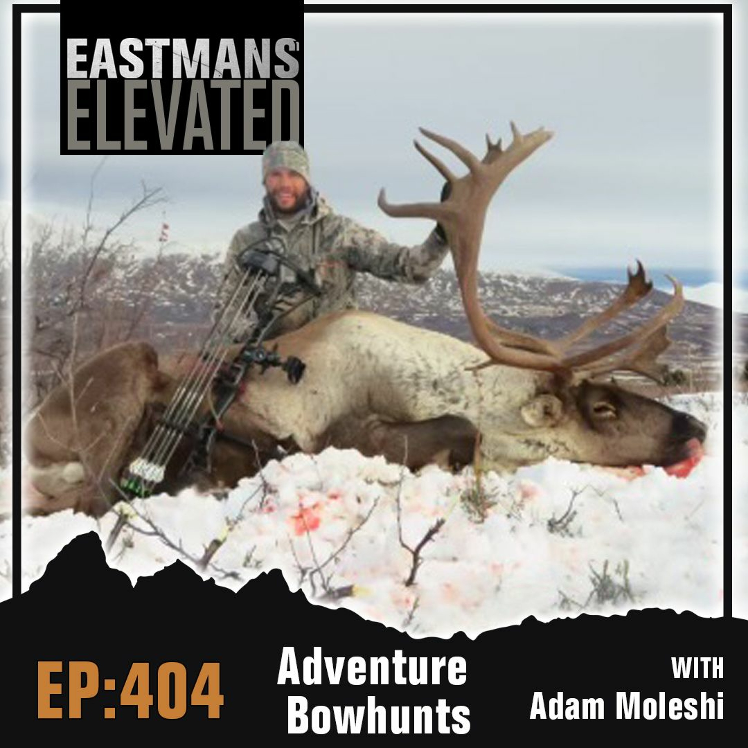 Episode 404:  Adventure Bowhunts With Adam Moleshi