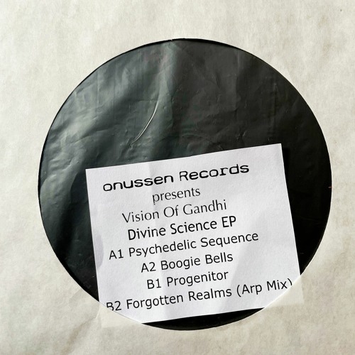 Premiere: B2 – Vision Of Gandhi – Forgotten Realms (Arp Mix) [ONUSSEN02]