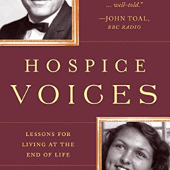 [FREE] KINDLE 📖 Hospice Voices: Lessons for Living at the End of Life by  Eric Lindn