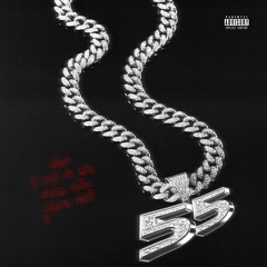 55 (ft Il Nene De Oro, Drako Mafia y Juliano Chieff)