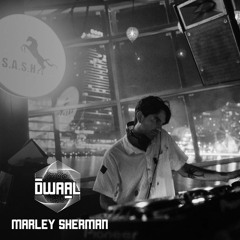 DWAALCAST 007 | Marley Sherman