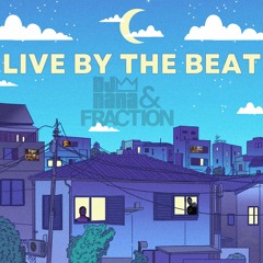 LIVE BY THE BEAT