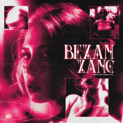Bezan Zang