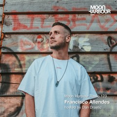 Moon Harbour Radio 123: Francisco Allendes, hosted by Dan Drastic