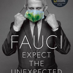 [eBook] ⚡️ DOWNLOAD Fauci Expect the Unexpected Ten Lessons on Truth  Service  and the Way Forwa