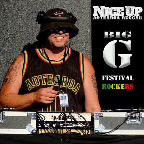 Big G - Festival Rockers Mix For NiceUp