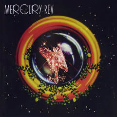 Mercury Rev: Deep Cuts