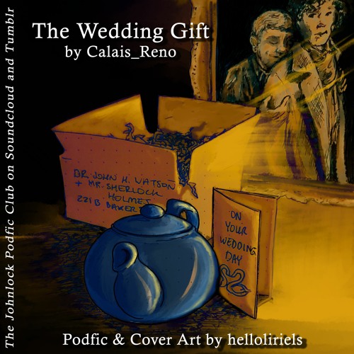 THE WEDDING GIFT (Narrated by Helloliriels)