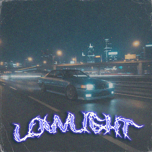 LOWLIGHT - Super Slowed