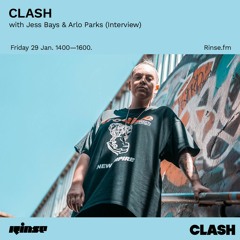 Clash x Rinse FM with Jess Bays | January 2021