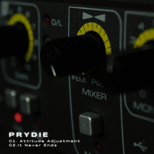 PRYDIE - Attitude Adjustment (Original Mix)