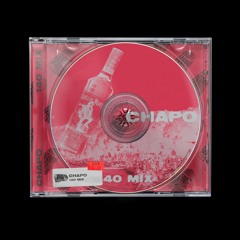 NORTHSIDE PRESENTS: CHAPO
