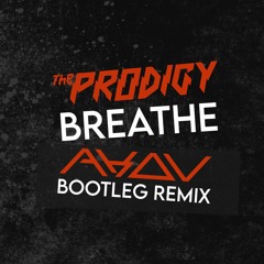 Breathe - AKOV Bootleg Remix